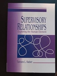 Image of Supervisory Relationships: Exploring the Human Element