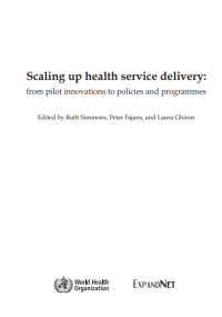 Scaling up health service delivery:
from pilot innovations to policies and programmes